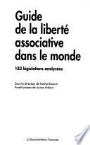 Guide de la liberté associative dans le monde