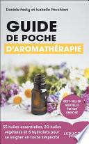 Guide de poche d'aromathérapie
