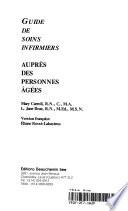 Guide de soins infirmiers auprès des personnes âgées