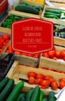Guide de Survie Alimentaire Aux Etats-Unis