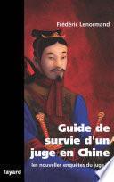 Guide de survie d'un juge en Chine