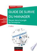Guide de survie du manager - 2e éd.