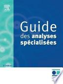 Guide des analyses spécialisées
