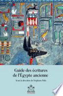 Guide des ecritures de l'Egypte ancienne