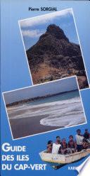 Guide des îles du Cap-Vert