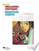 Guide des meilleures pratiques en réadaptation cognitive