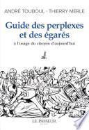 Guide des perplexes et des égarés