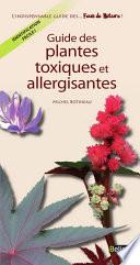Guide des plantes toxiques et allergisantes