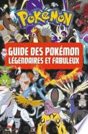 Guide des Pokémon légendaires et fabuleux