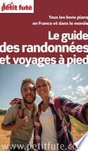 GUIDE DES RANDONNÉES À PIED 2016 Petit Futé