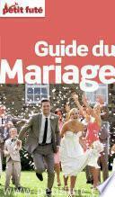 Guide du mariage 2015 Petit Futé