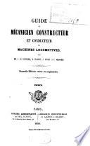 Guide du mécanicien constructeur et conducteur de machines locomotives
