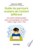 Guide du parcours scolaire de l'enfant différent