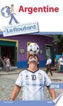 Guide du Routard Argentine 2018