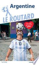 Guide du Routard Argentine 2019