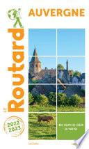 Guide du Routard Auvergne 2022/23