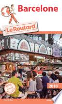 Guide du Routard Barcelone 2018