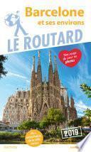 Guide du Routard Barcelone 2019