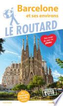 Guide du Routard Barcelone 2019