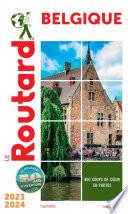 Guide du Routard Belgique 2023/24