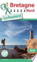 Guide du Routard Bretagne Nord 2018