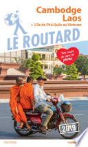 Guide du Routard Cambodge Laos 2019