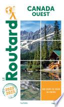 Guide du Routard Canada Ouest 2022/23