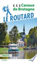 Guide du Routard Canaux de Bretagne