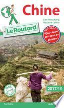 Guide du Routard Chine 2017/18