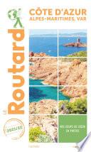 Guide du Routard Côte d'Azur 2021