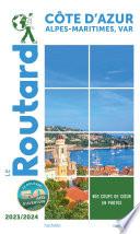 Guide du Routard Côte d'Azur 2023/24