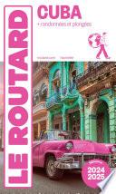 Guide du Routard Cuba 2024/25