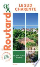 Guide du Routard Destination Sud Charente