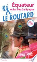 Guide du Routard Equateur et les Îles Galapagos 2019/20