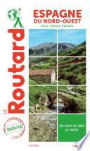 Guide du Routard Espagne du Nord-Ouest 2021/22