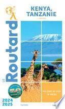 Guide du Routard Kenya Tanzanie 2024/25