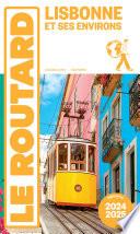 Guide du Routard Lisbonne 2024/25