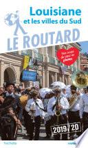 Guide du Routard Louisiane et les villes du Sud 2019/20