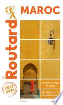 Guide du Routard Maroc 2023/24