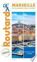 Guide du Routard Marseille 2022/23