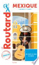 Guide du Routard Mexique 2022/23