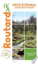 Guide du Routard Pays d'Épinal