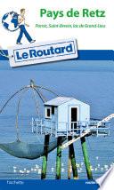 Guide du Routard Pays de Retz