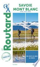 Guide du Routard Savoie, Mont Blanc 2021-22