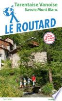 Guide du Routard Tarentaise vanoise