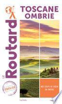 Guide du Routard Toscane Ombrie 2021