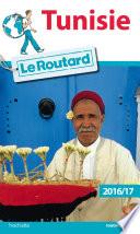 Guide du Routard Tunisie 2016