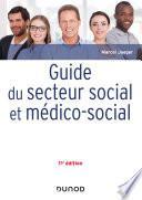 Guide du secteur social et médico-social - 11e éd.