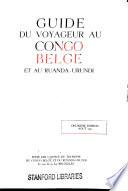 Guide du voyageur au Congo Belge et au Ruanda-Urundi