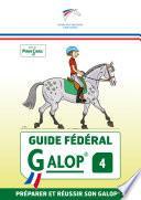 Guide Fédéral Galop® 4